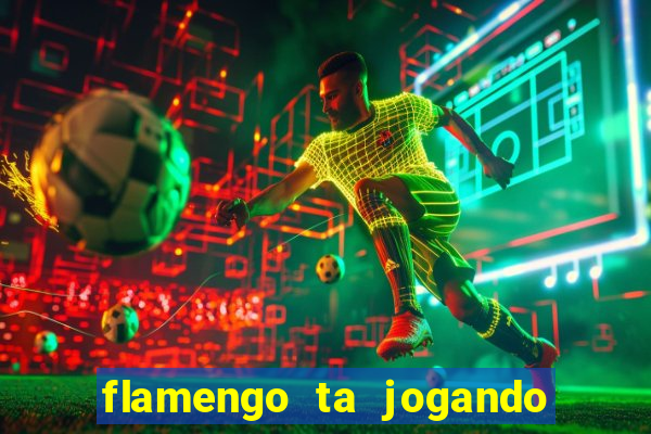 flamengo ta jogando em qual canal